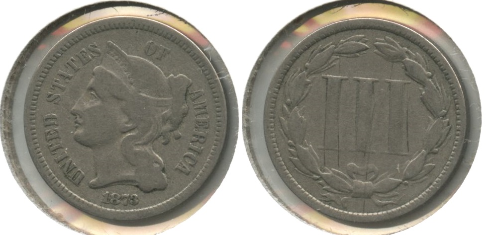 1873 Three Cent Nickel VG-8 #e Reverse Scratch