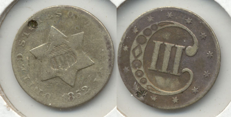 1852 Three Cent Silver Good-4 Plugged